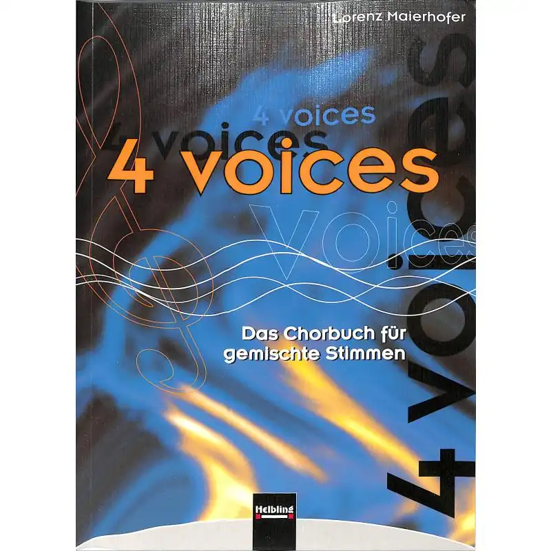 4 Voices - DAS CHORDUCH FÜR GEMISCHTE STIMMEN